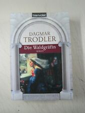 Dagmar trodler waldgräfin gebraucht kaufen  Bietigheim