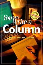 You Can Write a Column by Cardoza, Monica McCabe; McCabe-Cardoza, Monica comprar usado  Enviando para Brazil