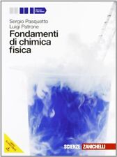 Fondamenti chimica fisica usato  Busto Arsizio
