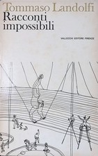 Racconti impossibili landolfi usato  Italia