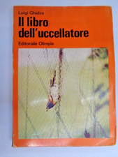 Libro dell uccellatore usato  Soliera