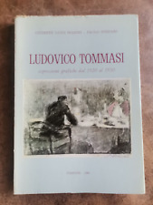 Ludovico tommasi. espressioni usato  Lastra a Signa