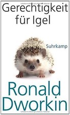 Gerechtigkeit igel dworkin gebraucht kaufen  Berlin