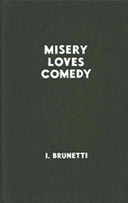 Misery Loves Comedy, Brunetti, Ivan comprar usado Misery Loves Comedy, Brunetti, Ivan comprar usado  Enviando para Brazil