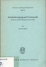 Arbeiterbewegung vereinsrecht  gebraucht kaufen  Dinkelscherben