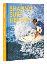 Shaping Surf History: Tom Curren and Al Merrick, California 1980-1983, Metyko, J, usado comprar usado  Enviando para Brazil