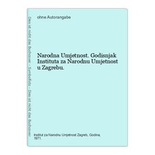 Narodna Umjetnost. Godisnjak Instituta za Narodnu Umjetnost u Zagrebu. na sprzedaż  Wysyłka do Poland