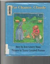 Fat chance claude for sale  Montgomery