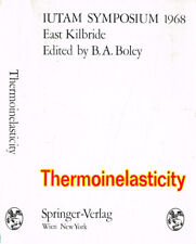 Thermoinelasticity. iutam symp usato  Italia