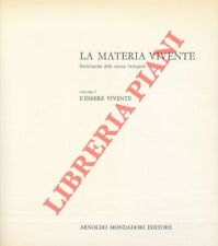 Materia vivente. enciclopedia usato  Italia