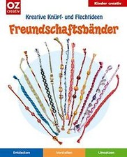 Freundschaftsbänder kreative  gebraucht kaufen  Berlin
