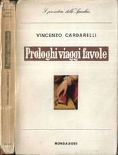 Prologhi viaggi favole. usato  Italia