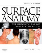 Surface Anatomy: The Anatomical Basis of Clinical Examination comprar usado Surface Anatomy: The Anatomical Basis of Clinical Examination comprar usado  Enviando para Brazil