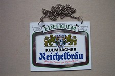 Zapfhahnschild brauerei kulmba gebraucht kaufen  Traitsching