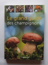 Grand guide champignons d'occasion Grand guide champignons d'occasion  Gazeran