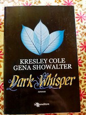 Dark whisper kresley usato  Italia