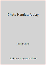 I hate Hamlet: A play by Paul Rudnick comprar usado  Enviando para Brazil