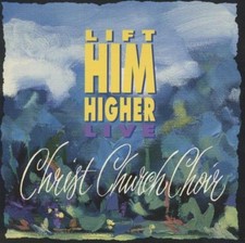 Christ Church Choir: Lift Him Higher Live MUSIC AUDIO CD Gospel worship! 1995  comprar usado  Enviando para Brazil