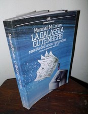 Mcluhan galassia gutenberg.nas usato  Bologna