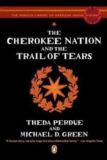 The Cherokee Nation and the Trail of Tears by Perdue, Theda; Green, Michael D. comprar usado  Enviando para Brazil