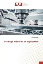 Fraisage mthode application d'occasion  Expédié en Belgium