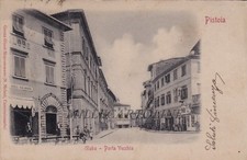 PISTOIA: Globo - Porta Vecchia   1904 comprar usado  Enviando para Brazil
