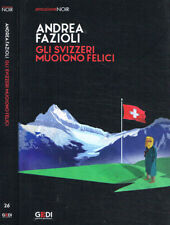 Gli svizzeri muoiono usato  Italia