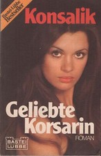 Geliebte korsarin konsalik gebraucht kaufen  Münchberg