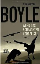 Schlachten roman boyle gebraucht kaufen  Berlin