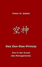 Zen dao prinzip gebraucht kaufen  Berlin