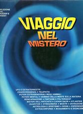 Viaggio nel mistero usato  Italia