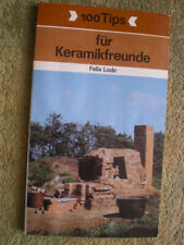 100 tips keramikfreunde gebraucht kaufen  Potsdam