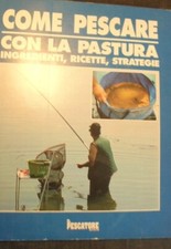 Come pescare con usato  Castelnuovo Rangone