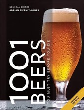 1001 Beers: You Must Try Before You Die - Tierney-Jones, Adrian - Paperback - 17 comprar usado  Enviando para Brazil