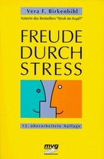 Freude durch streß gebraucht kaufen  Berlin