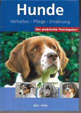 Hunde verhalten pflege gebraucht kaufen  Hildesheim