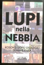 Lupi nella nebbia usato  Ravenna