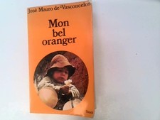 MON BEL ORANGER - MAURO DE VASCONCELOS JOSE - 1971T STOCK comprar usado MON BEL ORANGER - MAURO DE VASCONCELOS JOSE - 1971T STOCK comprar usado  Enviando para Brazil