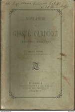 Carducci giosué nuove usato  Bazzano