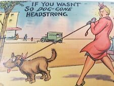 Cartão postal em quadrinhos C 1941 If You Wasnt So Dog Gone Headstrong You'd Write Lady Pulls comprar usado  Enviando para Brazil