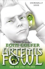 Artemis Fowl and the Lost Colony, Colfer, Eoin, Used; Good Book na sprzedaż  Wysyłka do Poland