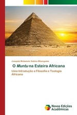 O Muntu na Esteira Africana by Joaquim Mulamula Sabino Mbanguine Paperback Book comprar usado  Enviando para Brazil