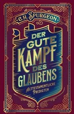 Gute kampf glaubens gebraucht kaufen  Ilmenau, Martinroda