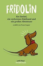 Fridolin dackel verlorenes gebraucht kaufen  Berlin