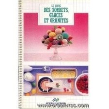 Livre sorbets glaces d'occasion  France