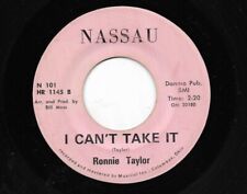 RONNIE TAYLOR 45RPM '67 NASSAU I CAN'T TAKE IT R&B ROCKER FIRST LABEL VG+++, usado comprar usado  Enviando para Brazil