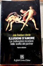 Illusioni amore. motivazioni usato  Bologna
