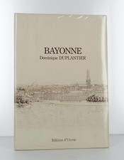 Dominique duplantier bayonne d'occasion Dominique duplantier bayonne d'occasion  France