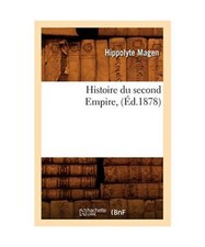 Histoire second empire gebraucht kaufen  Trebbin