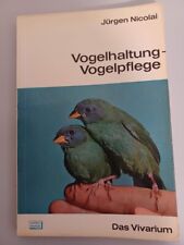 Vogelhaltung vogelpflege vöge gebraucht kaufen  Wathlingen